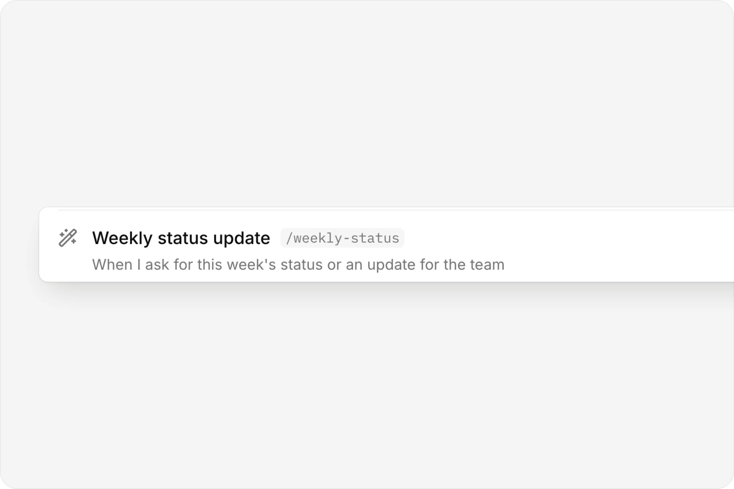 The Weekly status update skill and its /command