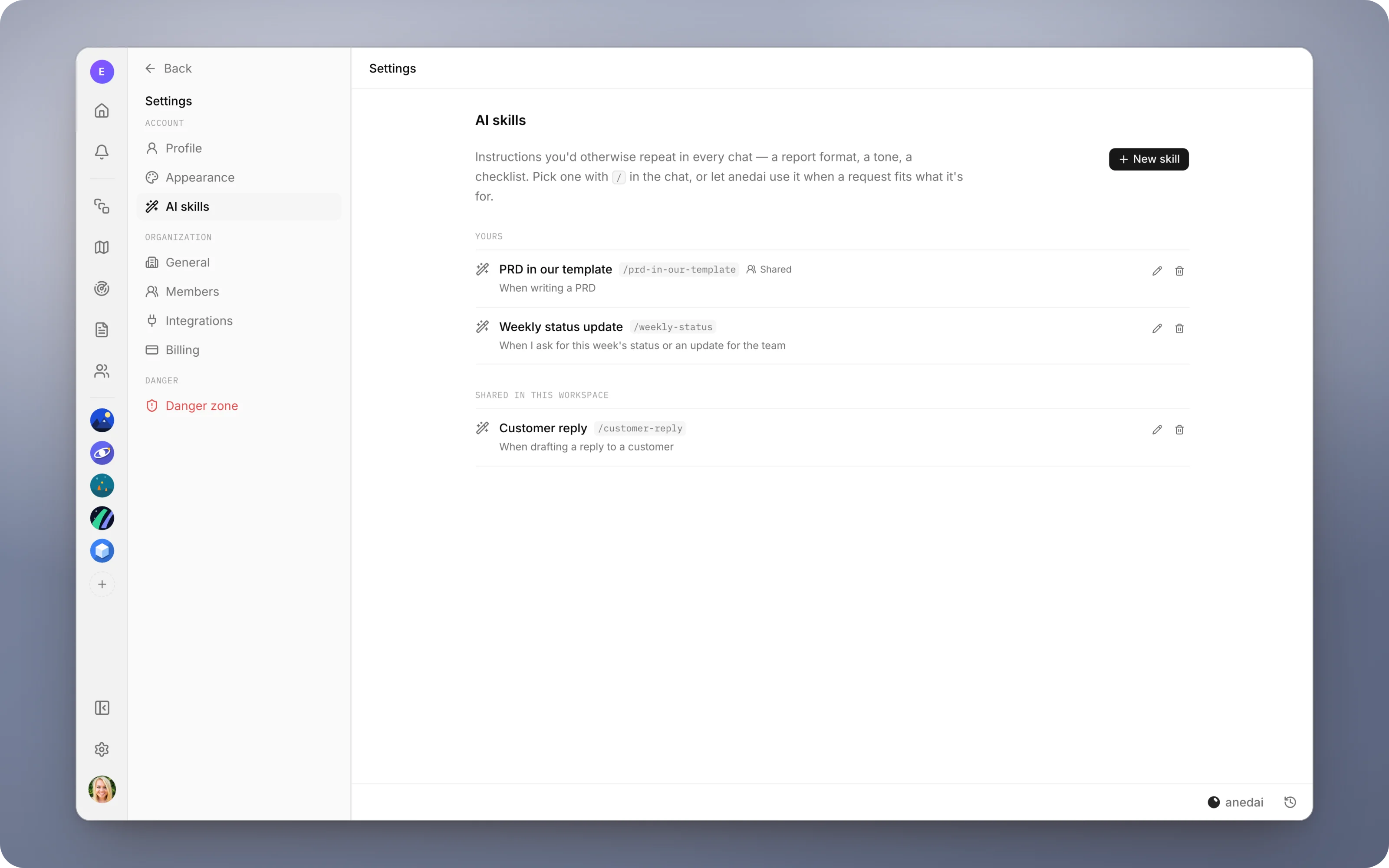 Settings → AI skills: your own skills and the ones shared in the workspace, each with its /command and when anedai should use it