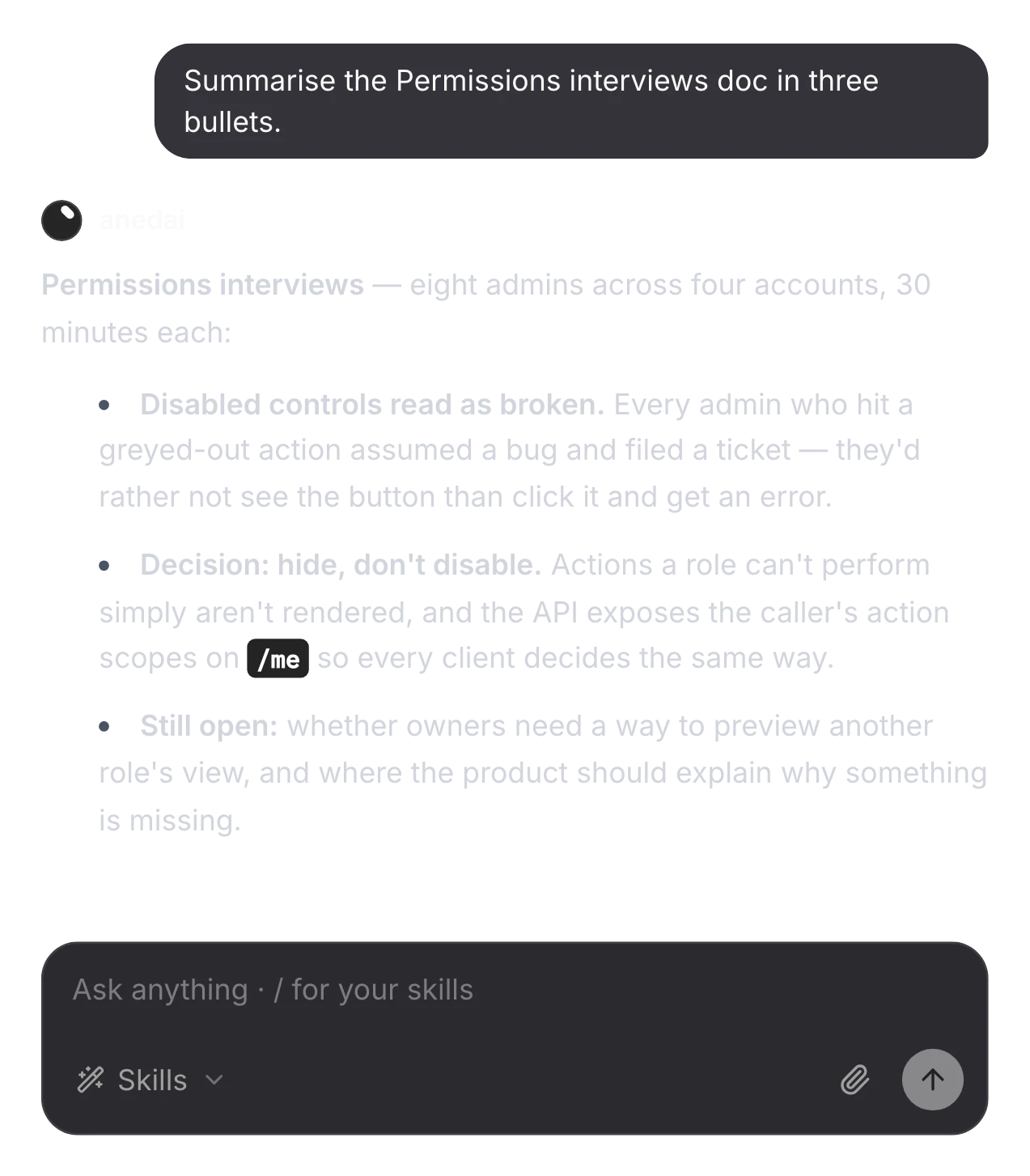 “Summarise the Permissions interviews doc in three bullets”: disabled controls read as broken, hide don't disable, and what's still open