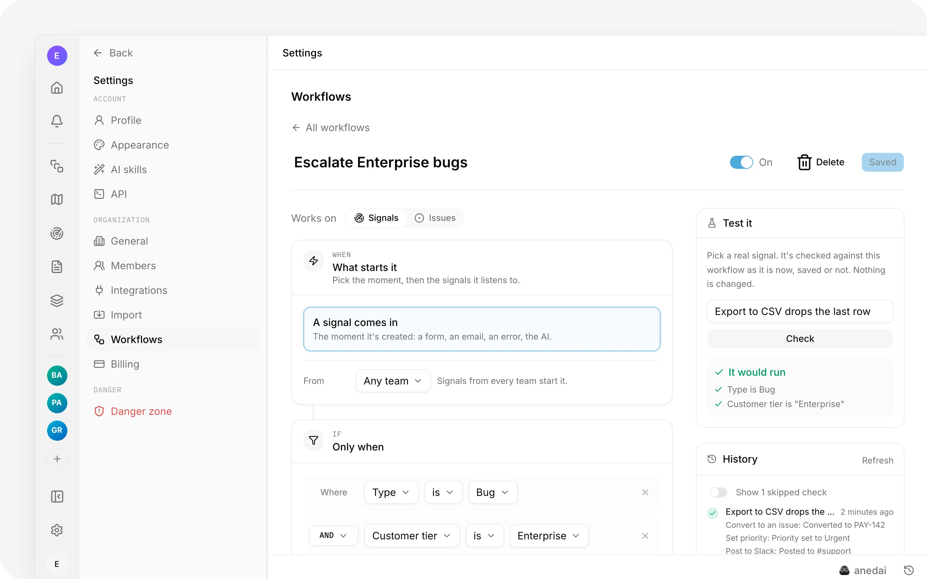 The workflow builder: when a signal comes in, if its type is Bug and the customer's tier is Enterprise, with Test it showing it would run