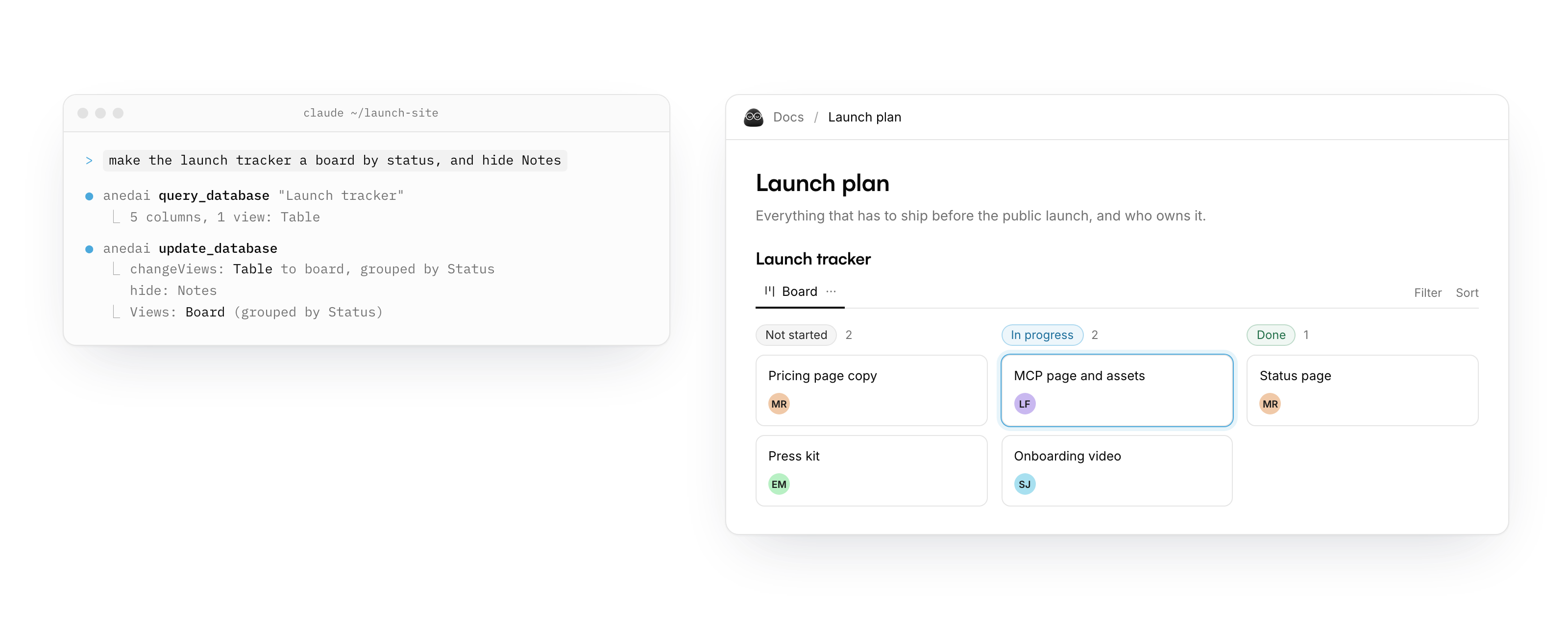 The agent runs update_database to turn the Launch tracker into a board grouped by Status. In the AnedAI doc, the tracker shows Not started, In progress and Done columns.